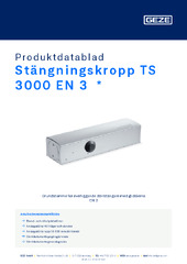 Stängningskropp TS 3000 EN3  * Produktdatablad SV