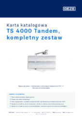 TS 4000 Tandem, kompletny zestaw Karta katalogowa PL
