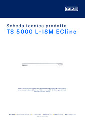 TS 5000 L-ISM ECline Scheda tecnica prodotto IT