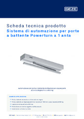 Sistema di automazione per porte a battente Powerturn a 1 anta Scheda tecnica prodotto IT