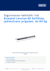 Komplet Levolan 60 SoftStop, jednostrano prigušen, do 60 kg Sigurnosno-tehnički list HR