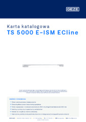 TS 5000 E-ISM ECline Karta katalogowa PL