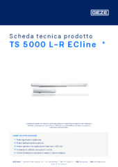 TS 5000 L-R ECline  * Scheda tecnica prodotto IT