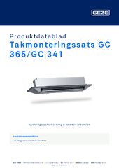 Takmonteringssats GC 365/GC 341 Produktdatablad SV