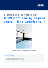 MSW pomična njihajuća vrata - fino uokvirena  * Sigurnosno-tehnički list HR