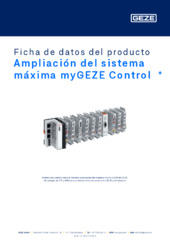 Ampliación del sistema máxima myGEZE Control  * Ficha de datos del producto ES
