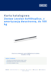 Zestaw Levolan SoftStopDuo, z amortyzacją dwustronną, do 100 kg Karta katalogowa PL
