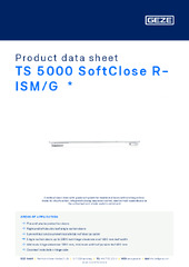 TS 5000 SoftClose R-ISM/G  * Product data sheet EN
