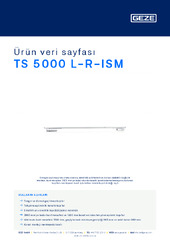 TS 5000 L-R-ISM Ürün veri sayfası TR