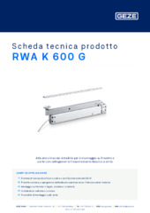 RWA K 600 G Scheda tecnica prodotto IT