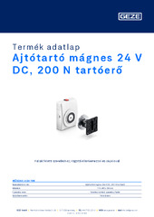 Ajtótartó mágnes 24 V DC, 200 N tartóerő Termék adatlap HU