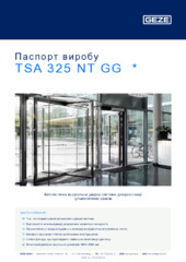 TSA 325 NT GG  * Паспорт виробу UK