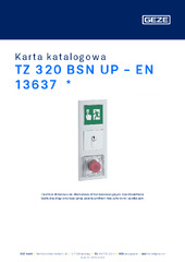 TZ 320 BSN UP - EN 13637  * Karta katalogowa PL