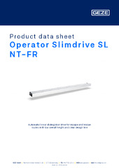 Operator Slimdrive SL NT-FR Product data sheet EN