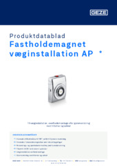 Fastholdemagnet væginstallation AP  * Produktdatablad DA