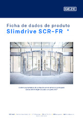 Slimdrive SCR-FR  * Ficha de dados de produto PT