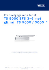 TS 5000 EFS 3-6 met glijrail TS 5000 / 3000  * Productgegevens tabel NL