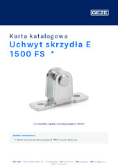 Uchwyt skrzydła E 1500 FS  * Karta katalogowa PL