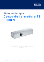 Corps de fermeture TS 3000 V Fiche technique FR
