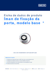Íman de fixação da porta, modelo base  * Ficha de dados de produto PT