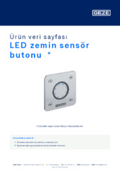 LED zemin sensör butonu  * Ürün veri sayfası TR