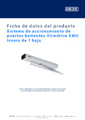 Sistema de accionamiento de puertas batientes Slimdrive EMD Invers de 1 hoja Ficha de datos del producto ES
