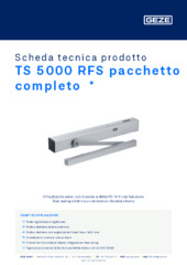 TS 5000 RFS pacchetto completo  * Scheda tecnica prodotto IT