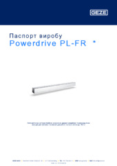 Powerdrive PL-FR  * Паспорт виробу UK